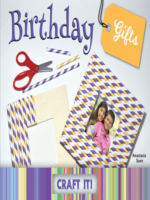 Title details for Birthday Gifts by Anastasia  Suen - Available